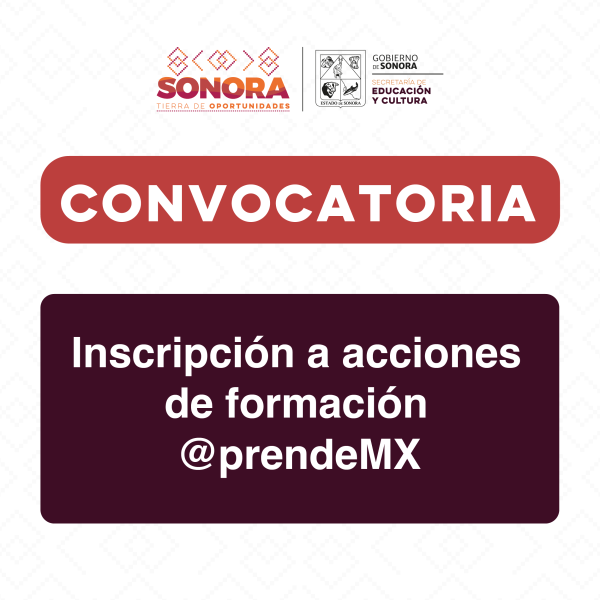 Convocatoria - Inscripción a Acciones de Formación @aprendeMX